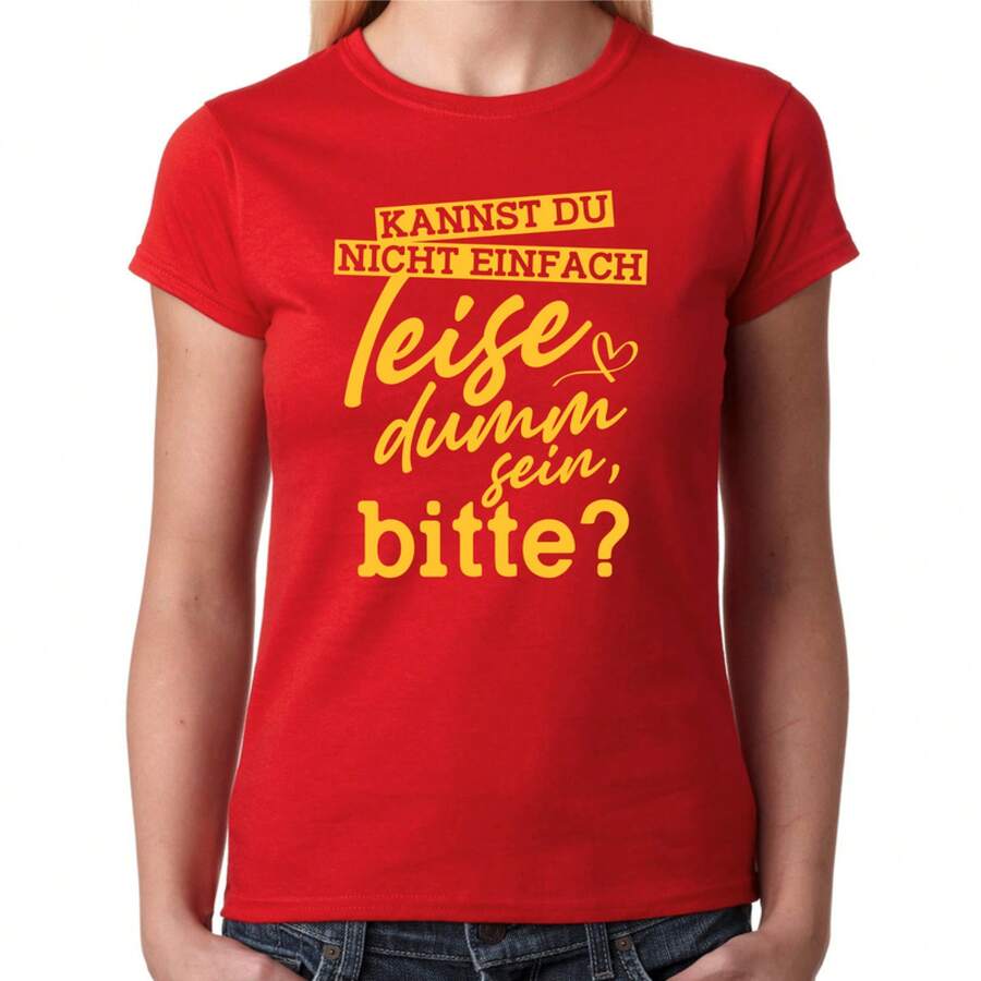 ¿Puedes simplemente ser silenciosamente estúpida, por favor? Frases divertidas, camisetas de moda para damas, camisetas de , camisetas cómodas. - Rojo - Ver 1