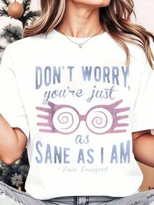 Camiseta de Cuello Redondo para Mujer con Estampado Gráfico "Don't Worry You're Just As Sane As I Am Luna Lovegood" para Uso Casual, Temática Navideña, 250g, Playera Holgada para Mujer - Blanco - Ver 7