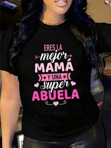 Camiseta para Mamá y Abuela con una Frase en Español, Regalo Perfecto para el Día de la Madre y el Día de la Abuela - Negro - Ver 1