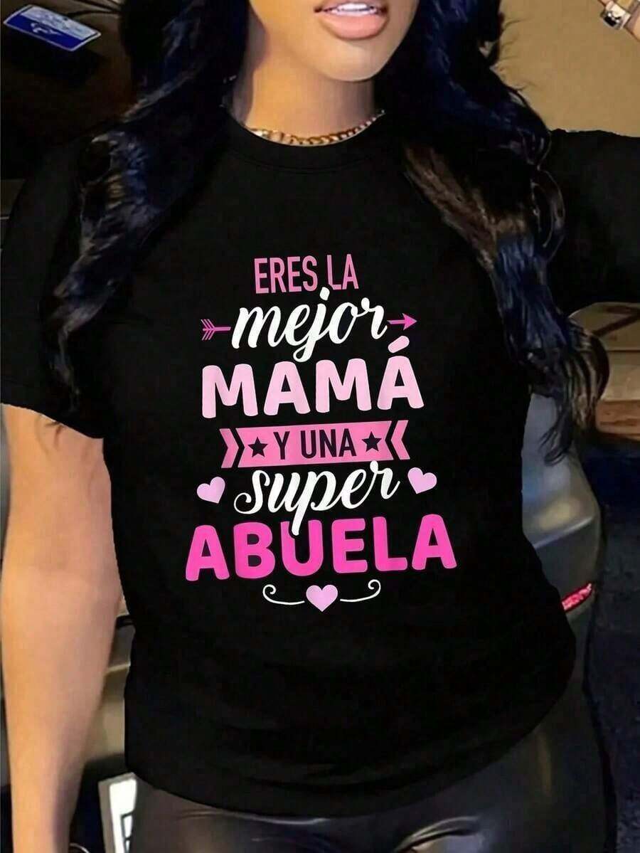 Camiseta para Mamá y Abuela con una Frase en Español, Regalo Perfecto para el Día de la Madre y el Día de la Abuela - Negro - Ver 1