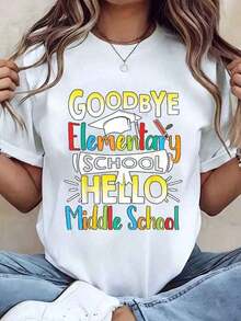 1 pieza Camiseta de Mujer con Estampado Gráfico "Adiós Escuela Primaria, Hola Escuela Secundaria", Cuello Redondo, Estilo Casual, Regalo de Graduación para Niños, 220g, Ropa de Verano, 180g, 100% Algodón - Blanco - Ver 1