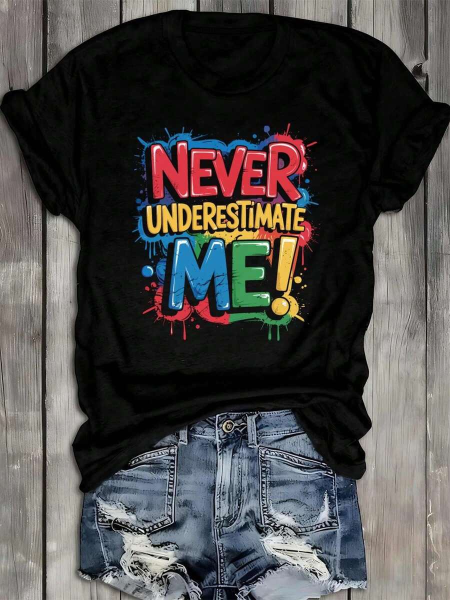 Camiseta de mujer con el divertido eslogan "No me subestimes" - 100% algodón, negra, de manga corta y cuello redondo, diseño con estampado humorístico, estilo streetwear, adecuada para uso diario en verano y como disfraz de Halloween - Camiseta divertida y llamativa. Top cómodo y versátil de manga corta. - Negro - Ver 1