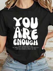Camiseta Casual 100% Algodón con la Frase "Querida Persona Detrás de Mí, Eres Suficiente" para la Concientización sobre la Salud, para Mujer - Negro - Ver 7