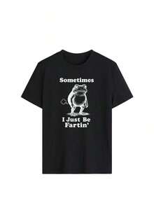"Sometimes I Just Be Fartin'" Camiseta Divertida de Rana para Mujer, Corte Regular, Camiseta con Gráfico de Animal Humorístico, Cómoda, Blanca, de Manga Corta, Estilo Casual de Verano 2026 - Alta Calidad - Negro - Ver 3