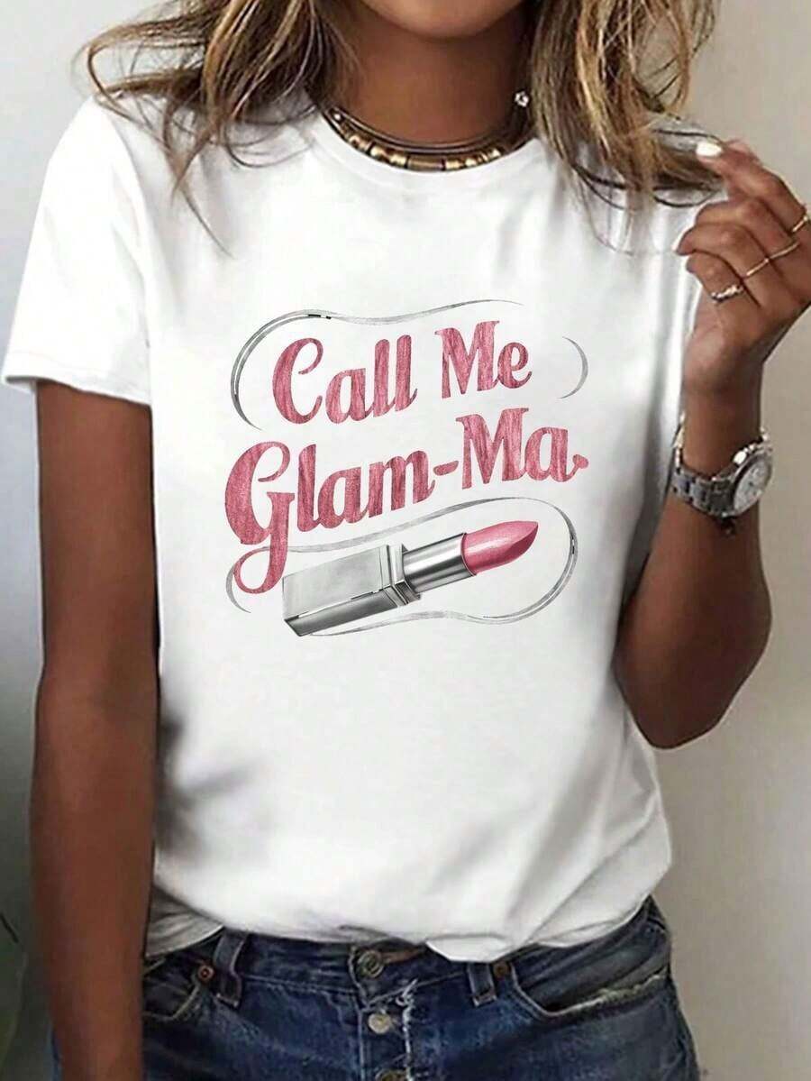 Camiseta estampada GLAM ME Lipstick Please Call Me GLAM Ma, de manga corta y cuello redondo, estilo casual, adecuada para verano y primavera, ropa de mujer estilo veraniego. - Blanco - Ver 1