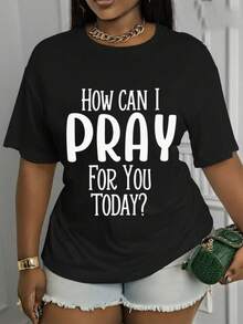 Soft, Breathable, And Lightweight For All-Day Comfort. Short-Sleeve Crew Neck T-Shirt With Print - Design Theme: 'How Should I Pray? Praying For You Today.' This Stylish Top Features A Casual Crew Neck Design And Is Made From A Soft, Stretchy Fabric. Classic Crew Neck With A Relaxed Fit That Flatters All Body Shapes And Is Easy To Pair With Jeans, Shorts, And Leggings. - 黑色 - 查看 12