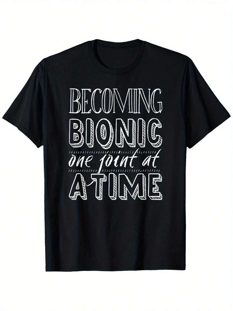 Pure Cotton T-Shirt With The Fun "Get Bionic" Print - 100% Cotton, Short Sleeve, Unique Design For Knee Or Hip Surgery, An Ideal Gift For Men, Women, Parents And Best Friends, 180g. - 黑色 - 查看 1