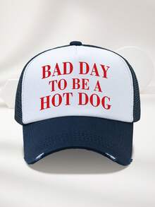 1pc Unisex Trucker Hat "Today Is Not A Good Day For Hot Dogs", Personalized Letter Print Baseball Cap, Casual Sun Hat For Outdoor Travel Beach, Perfect Gift For Friends And Family - A - View 12
