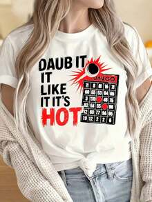 Camisetas para Mujeres y Hombres con Cuello Redondo y Mangas Cortas, Camiseta con Estampado Divertido "Daub It Like Its Hot Bingo Game", Regalo Divertido para Amantes del Bingo, Ropa Casual para Hombres y Mujeres, Estampados Divertidos Ideales para Fiestas de Navidad, Actividades Deportivas, Fiestas de Vacaciones, Salidas, Deportes y Otros Regalos Festivos. - Blanco - Ver 1