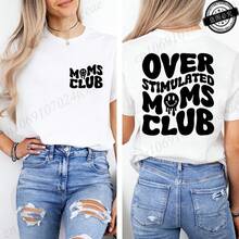 Gift T-Shirt For Mom, "Super Stimulated Moms Club" Design, Women's Short Sleeve Summer Casual T-Shirts - 白色 - 查看 1