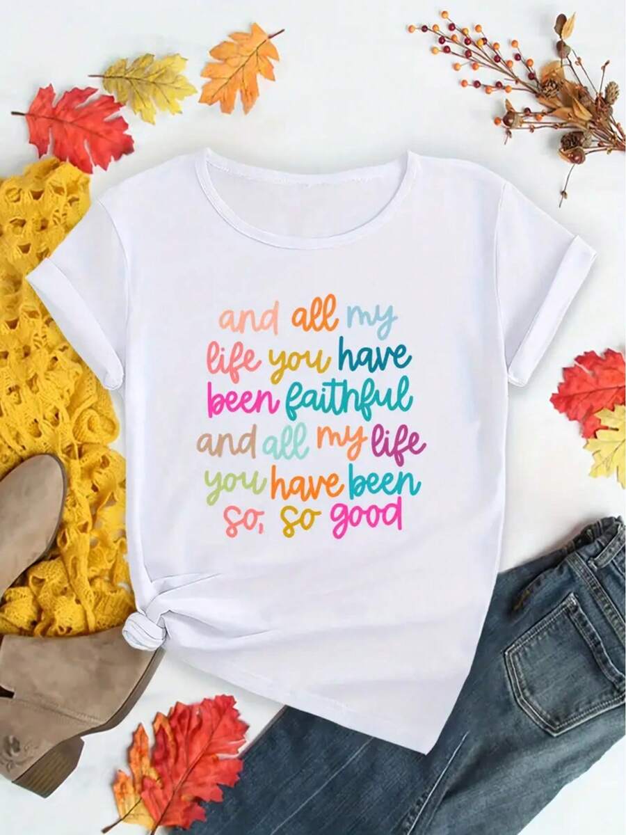 1 camiseta elástica para mujer con la frase inspiradora "Y toda mi vida has sido fiel". Camiseta 100% algodón, ropa unisex, esencial para el día a día, camiseta de tela suave, regalo, 180g de algodón. - Blanco - Ver 1