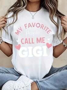 Camiseta Casual Blanca de Cuello Redondo para Mujer con Estampado de "Mis Personas Favoritas Me Llaman Gigi" y Corazones Rosados - Regalo Casual para Abuela para Salidas Familiares, Vacaciones y Uso Diario. - Blanco - Ver 7