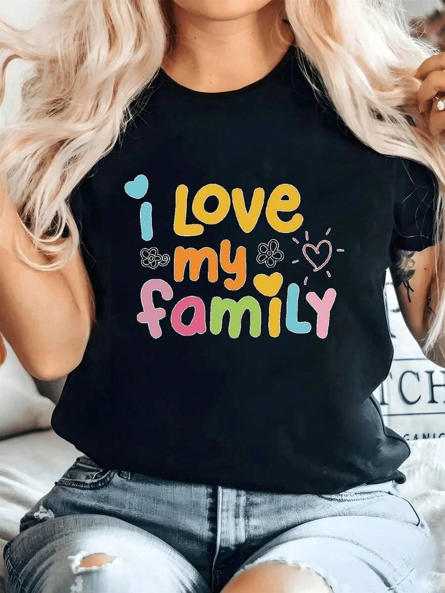 Frases coloridas que expresan amor familiar con corazones y flores simbolizando cariño unión y alegría perfecta para mostrar afecto auténtico camiseta de mujer casual moderna cómoda para uso diario - Negro - Ver 1