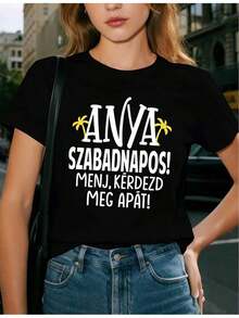 ComfortableCamiseta para mujer con dicho húngaro divertido - Anya Szabadosz Megapapa! - Camiseta blanca con texto negro en negrita - Atuendo casual de diario - Prenda ligera esencial de diario para mujer - Idea de regalo divertida, ropa de mujerFashion All-match Women's Short Sleeve T-shirt, Basic Style for Inner & Outer Wear - Negro - Ver 7