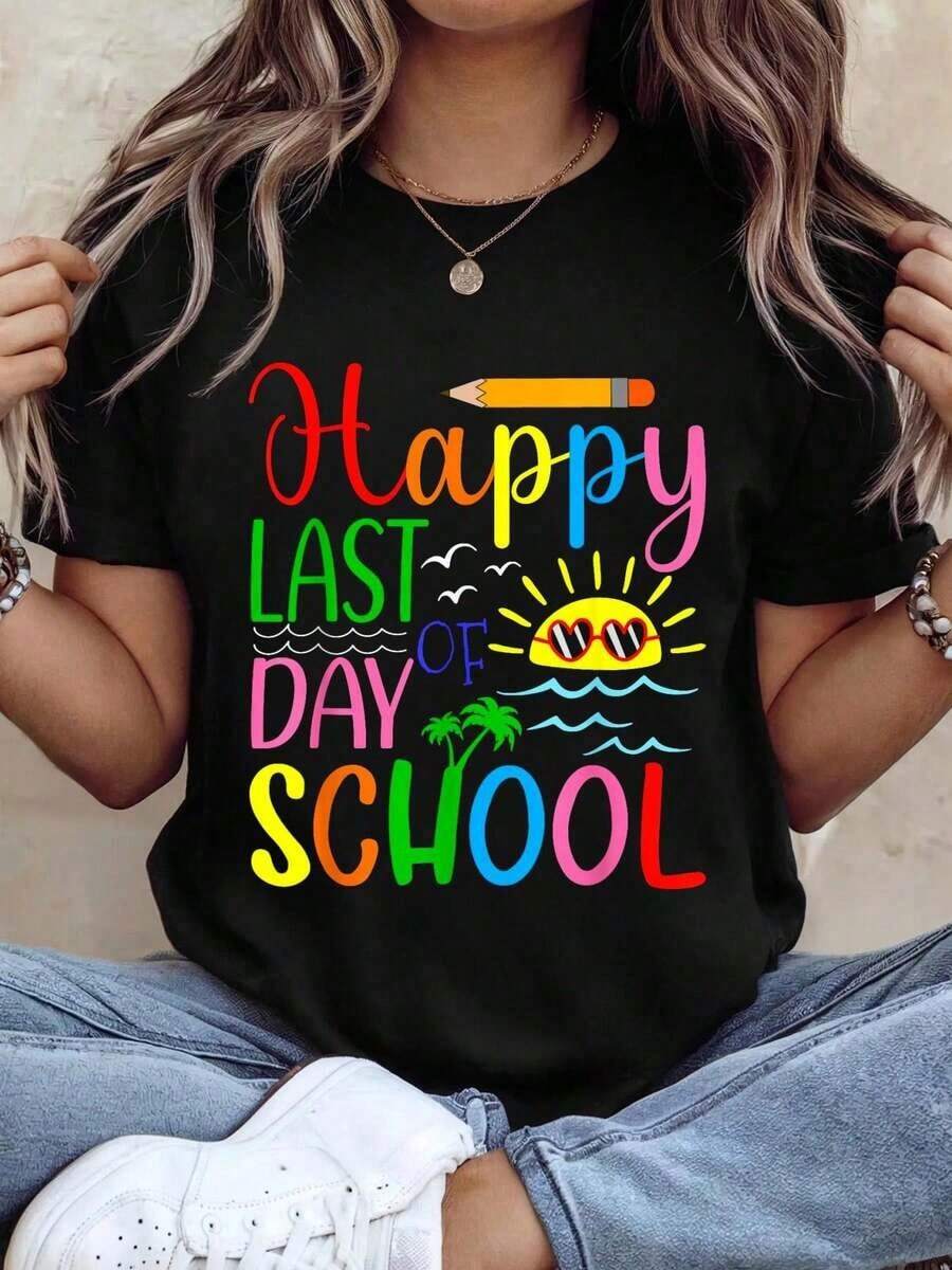 2026 Nuevos productos de gran : camiseta de cuello redondo para mujer, camiseta de graduación para profesores y estudiantes "Feliz Último Día de Clases", elementos esenciales de vestuario versátiles, tops que combinan con todo, mangas cortas, temperamento natural y elegante, estilo de alta gama, verano. - Negro - Ver 1