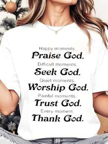 Women's Crew Neck T-Shirt With Christian Religious Phrases Print: Praise God, Seek God, Worship God, Trust In God, Engrave God. Ideal For Everyday Casual Wear, Christmas Gift. 220g. Loose Fit Women's T-Shirt. - 白色 - 查看 1