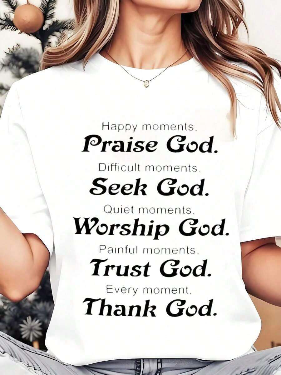 Women's Crew Neck T-Shirt With Christian Religious Phrases Print: Praise God, Seek God, Worship God, Trust In God, Engrave God. Ideal For Everyday Casual Wear, Christmas Gift. 220g. Loose Fit Women's T-Shirt. - 白色 - 查看 1