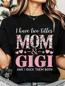 Camiseta de Cuello Redondo para Mujer con Estampado Floral y Texto: "Tengo Dos Títulos, Mamá y Abuela, y los Lleneto de Amor". Diseño para Madre, Abuela, Familia. Regalo de Amor para el Día de la Madre o Cumpleaños. 220g. Playera Holgada para Mujer. - Negro - Ver 7