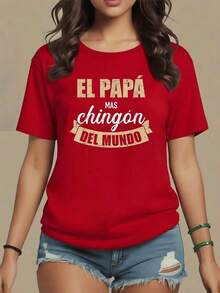 ComfortableFrase divertida que celebra al mejor papá del mundo con energía positiva y estilo audaz ideal para mujeres seguras camiseta para mujer 100% algodón de alta calidad cómoda y resistenteFashion All-match Women's Short Sleeve T-shirt, Basic Style for Inner & Outer Wear - Rojo - Ver 10