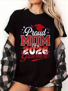 1 camiseta para mamá graduada 2026 - Camiseta negra de manga corta con estampado rojo y blanco, cuello redondo casual, corte regular, regalo perfecto para familiares y amigos, ropa de graduación estilo casual con estampado duradero, regalos de graduación para mamá, ropa para mamá, transpirable y cómoda. - Negro - Ver 6