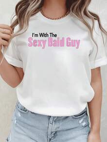 Camisetas gráficas para mujer, Tops de verano, Camisetas gráficas con estampado "Estoy con el chico calvo sexy", Conjuntos de verano para mujer, Camiseta de algodón con cuello redondo para mujer, Tops de verano - Blanco - Ver 6