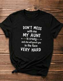 Artículo de moda: 3 pieza de camiseta casual de streetwear, Top oversized cuello redondo daily outings, camping, concerts, hip-hop, rock, and rap events manga corta para mujer, camiseta con el estampado "No te metas conmigo, mi tía está loca", camiseta de manga corta con cuello redondo para mujer, top deportivo casual transpirable de algodón puro, regalo para vacaciones, Primavera, Mariposa, Pascua, camiseta para mujer. - Negro - Ver 2