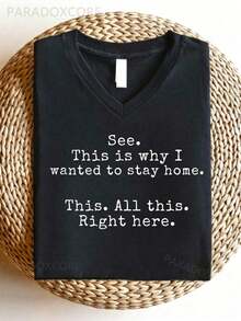 See This Is I Wanted To Stay Home Shirt, Funny Sayings-Shirt, Sarcastic Tee, Friends, Introvert Shirts, Humor-Shirts, This All This Right Here Tees.-Comfortable Summer V-Neck Short Sleeve T-Shirt - 黑色2 - 查看 12