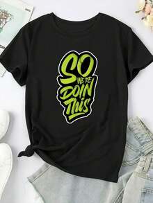 Camiseta holgada para mujer de talla grande con el eslogan "SO WE'VE DONE THIS" - top casual de cuello redondo en negro y verde lima, camiseta transpirable para uso diario en primavera y verano, lavable a máquina, con mangas cortas únicas. - Negro - Ver 1