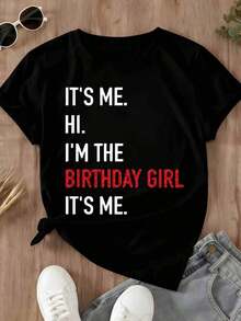 Women's Short-Sleeved T-Shirt With A "Birthday Girl" Graphic Print (It's Me, Hi, I'm The Birthday Girl). Ideal For Birthday Celebrations And Parties. - 黑色 - 查看 2