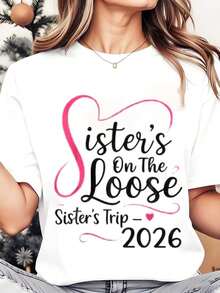 Camiseta de Cuello Redondo para Mujer, Estampado Gráfico 'Sisters On The Loose Sisters Trip', Camiseta de Moda para Mujer, Ropa Casual, Atuendo de Viaje, Regalo para Vacaciones, 220g, Playera Holgada para Mujer - Blanco - Ver 7