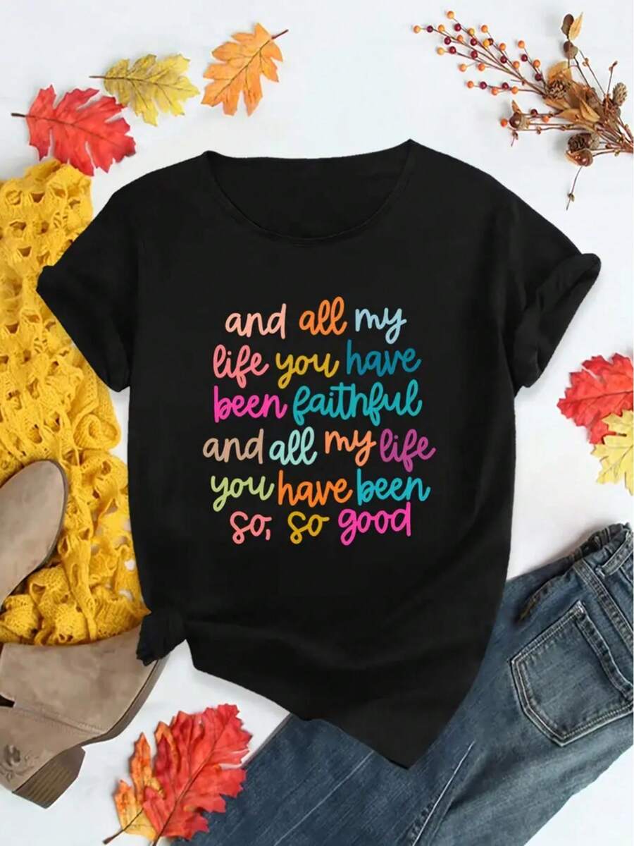 1 camiseta elástica para mujer con la frase inspiradora "Y toda mi vida has sido fiel". Camiseta 100% algodón, ropa unisex, esencial para el día a día, camiseta de tela suave, regalo, 180g de algodón. - Negro - Ver 1