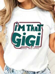 Camiseta con estampado gráfico "I M That Gigi Sorry Not Sorry" para mujer, top casual de verano, regalo para abuela, para el Día de la Madre, salida familiar.blusa casual mujer - Blanco - Ver 1