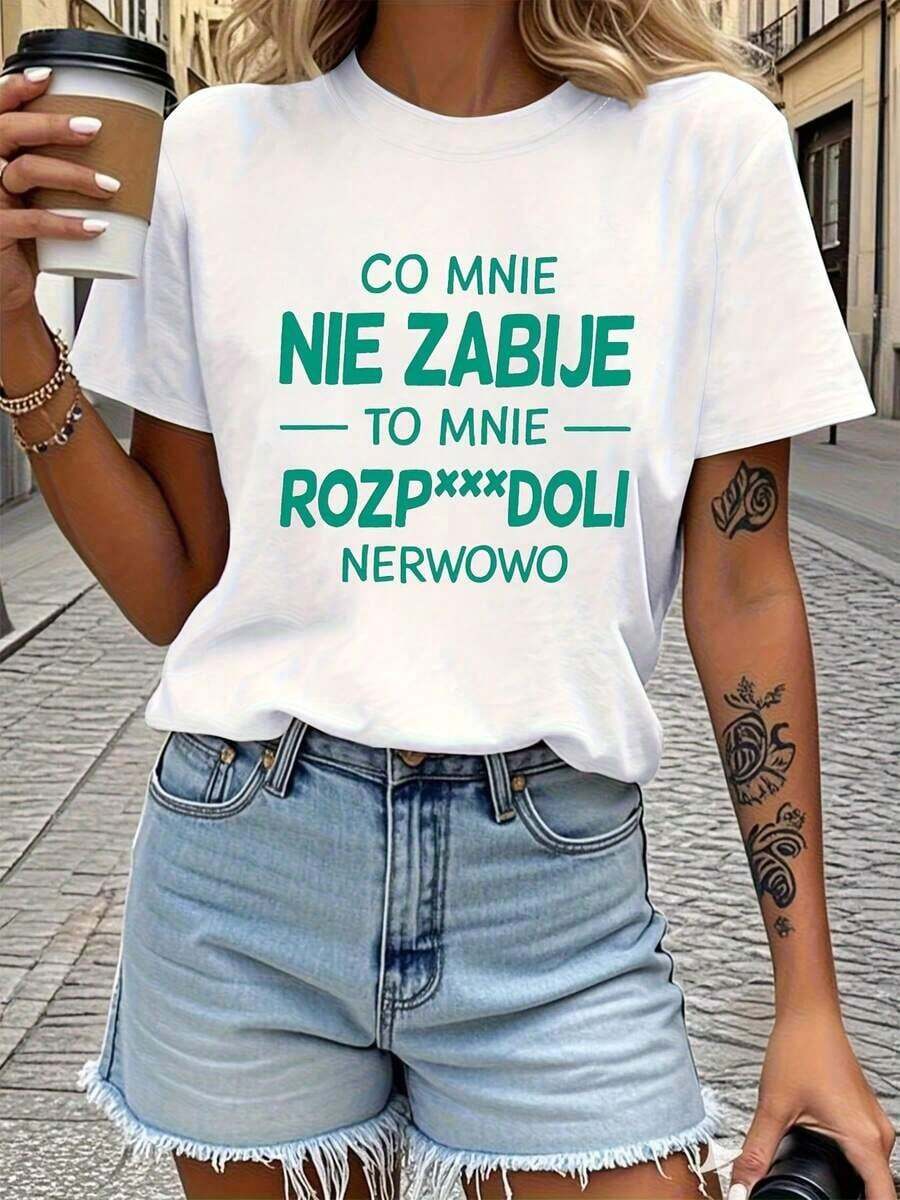 Conjuntos de Verano Minimalistas Modernos para Mujeres   Camiseta de Mujer con Estampado de Letras "Co Mnie Nie Zabije To Mnie Rozp Doli Nerwo", una Expresión Ligeramente Autoironica en Polaco. Camiseta blanca de manga corta con cuello redondo y estampado. Lavable a máquina, estilo casual, diseño moderno, conjuntos de verano para mujer, tops de verano, casual para el día a día. - Blanco - Ver 1