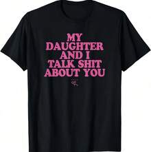 Camiseta de algodón casual de manga corta ajustada para hombre - "Mi hija y yo bromeamos sobre ti" Regalo divertido para mamá para uso diario tiktokshopspringglowup, summervibes outdoorfun - Blanco (solo estilos en blanco y negro) - Ver 1