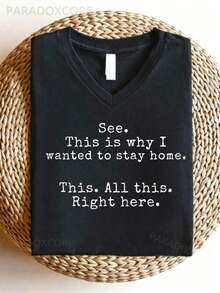 See This Is I Wanted To Stay Home Shirt, Funny Sayings-Shirt, Sarcastic Tee, Friends, Introvert Shirts, Humor-Shirts, This All This Right Here Tees.-Comfortable Summer V-Neck Short Sleeve T-Shirt - 黑色2 - 查看 1