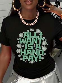 Camiseta de cuello redondo blanca con estampado gráfico de texto "All I Want Is A Hand Pay" y monedas, para uso casual y atuendos diarios. - Negro - Ver 2