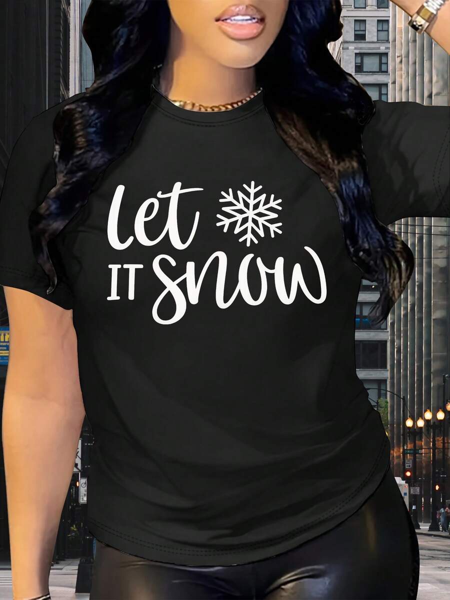 Soft, Breathable, And Lightweight For All-Day Comfort. This Women's Casual Short-Sleeve T-Shirt With A "Let It Snow" Print Is A Summer Essential. Easy To Wash, With A Relaxed Fit, It's Perfect For Weekend Leisure. Made From Soft Material With A Fun Design, It's A Must-Have For Women Who Love To Have Fun. The Classic Crew Neck And Relaxed Fit Flatter All Body Types And Are Easy To Pair With Jeans, Shorts, And Leggings. - 黑色 - 查看 1