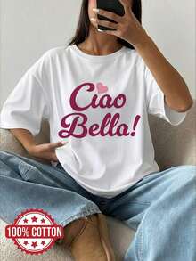 Camiseta de verano holgada e informal para mujer con un estilo dulce, que presenta un corazón y las letras 'CIAO BELLA' estampadas en una camiseta de manga corta de cuello redondo y corte holgado - Estilo vintage urbano, unisex, de algodón, manga corta y cuello redondo. Adecuado para primavera, verano y otoño - Blanco - Ver 7