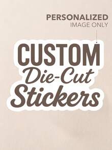 4cm 16-1000pcs Custom Die-Cut Stickers | Personalized Stickers | Logo ...