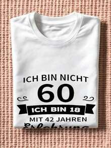 1 pieza de camiseta de humor alemán para mujer - "Ich Bin Nicht 60" Diseño divertido que desafía la edad, camiseta casual de manga corta y cuello redondo para primavera y verano, blanca con texto negro, mezcla ligera, perfecta para 180g de algodón 100%. - Blanco 1 - Ver 3