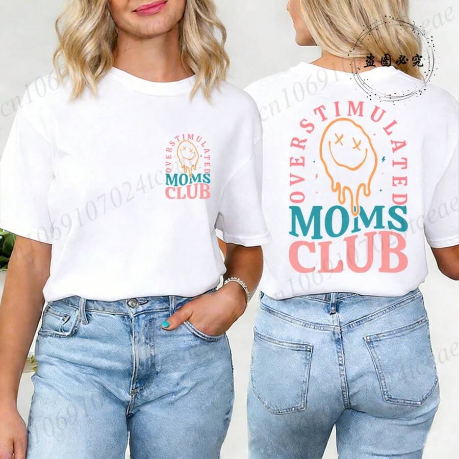 Camiseta del Club de Mamás Exageradamente Estimuladas, Camiseta de Cumpleaños para Mamá, Camiseta Divertida para Mamá, Camiseta de Manga Corta para Mujer, Ropa, Regalo para Mamá - Blanco - Ver 1