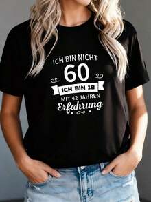 1 Piece Women's German Humor T-Shirt - "Ich Bin Nicht 60" Funny Age Defying Design, Casual Short Sleeve Crew Neck T-Shirt For Spring And Summer, White With Black Text, Lightweight Blend, Perfect Fit 180g 100% Cotton. - Black 1 - 查看 12