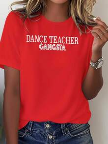 Dance Teacher T-Shirt - Casual Style, Printed With The Text "DAN TEACHER", Suitable For All Seasons, Dance Studio Clothing For Teachers And Performers, Machine Washable T-Shirt, Blouses For Women. - 紅色 - 查看 7