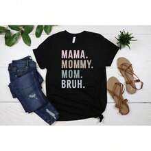 1 camiseta "Mama Mommy Mom Bruh", regalo para el Día de la Madre, camiseta sarcástica para mamá, regalo divertido para mamá, camiseta graciosa para mamá, camiseta para el Día de la Madre, camiseta para mamá, el mejor regalo para mamá, regalo de cumpleaños para madre, 180g Algodón 100%. - Negro - Ver 7