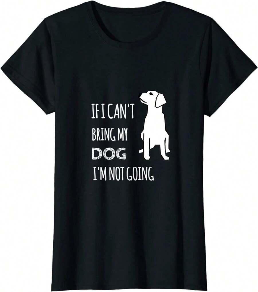Si no puedo llevar a mi perro, no voy a divertirme. Camiseta para mujer. - Negro - Ver 1