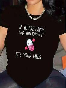 Camiseta única Y2K con diseño divertido que dice "Si estás feliz y lo sabes, son tus medicamentos" ideal para quienes buscan un toque de humor. Perfecta para los amantes de la moda juvenil en México y para quienes disfrutan de la originalidad en su estilo. - Negro - Ver 12