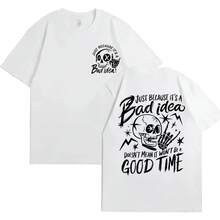 Women's "Just Because It's A Bad Idea" T-Shirt, Funny Skeleton Graphics, Sarcastic Style, Crew Neck, Short Sleeve, Aesthetic Clothing - 白色 - View 8