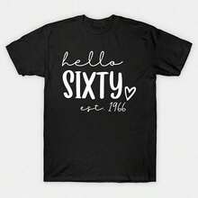 short-sleeveCamiseta casual de talla grande para mujer con gráfico "Hello Sixty, Hello 60" impreso en estilo vintage, de manga corta, cuello redondo, cómoda y adecuada para uso diario, vacaciones y actividades al aire libre100% Cotton - Negro - Ver 1