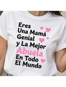 Camiseta para mujer con texto en español "Soy mamá y la mejor abuela" - Top casual de manga corta y cuello redondo con estampado de texto en español, ajuste cómodo y ligero, adecuada para uso casual, regalos para mamás y abuelas, reuniones familiares, ropa española de uso diario - Blanco - Ver 1