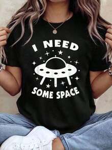 ComfortableNecesito algo de espacio - Camiseta divertida con diseño de platillo volador OVNI alienígenaFashion All-match Women's Short Sleeve T-shirt, Basic Style for Inner & Outer Wear - Negro - Ver 1